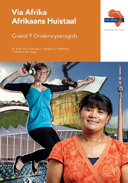 Via Afrika Afrikaans HT Graad 9 Onderwysersgids