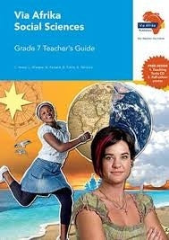 Via Afrika Social Sciences Grade 7 Teachers Guide