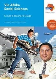Via Afrika Social Sciences Grade 8 Teachers Guide