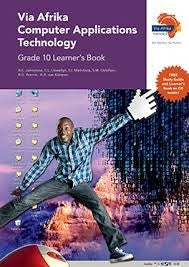 Via Afrika Computer Applications Technology Grade 10 Learners Book