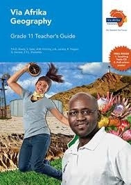 Via Afrika Geography Grade 11 Teachers Guide