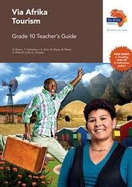 Via Afrika Tourism Grade 10 Teachers Guide