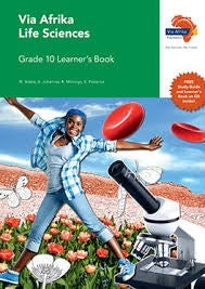 Via Afrika Life Sciences Grade 10 Learners Book