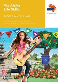 Via Afrika Life Skills Grade 4 Learners Book