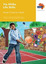 Via Afrika Life Skills Grade 5 Learners Book