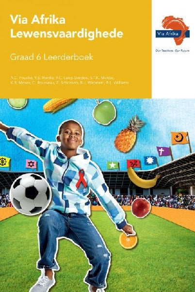 Via Afrika Lewensvaardighede Graad 6 Leerderboek