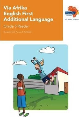 Via Afrika English Reader : First additional language