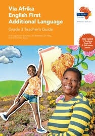 Via Afrika English FAL Grade 3 Teachers Guide