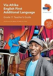 Via Afrika English FAL Grade 11 Teachers Guide