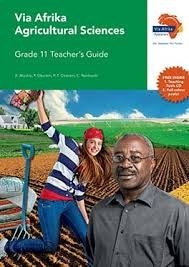 Via Afrika Agricultural Sciences Grade 11 Teachers Guide