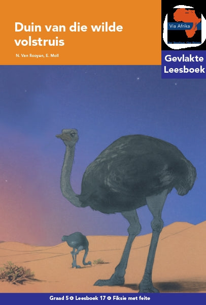 Via Afrika Leesboek 17: Graad 5 Duin van die wilde volstruis