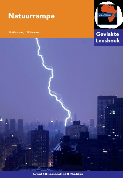 Via Afrika Leesboek 33: Graad 6 Natuurrampe
