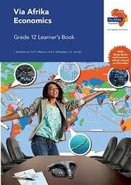 Via Afrika Economics Grade 12 Learners Book