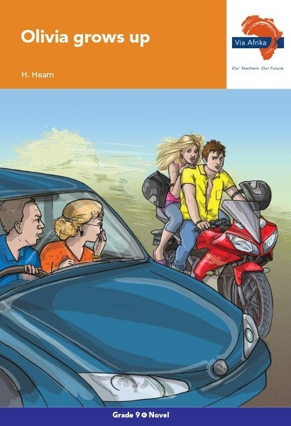 Via Afrika English FAL Grade 9 Novel - Olivia grows up
