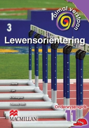 Almal Verstaan Lewensorienteering Graad 11 Onderwysersgids