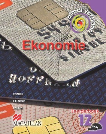 Almal Verstaan Ekonomie Graad 12 Leerdersboek