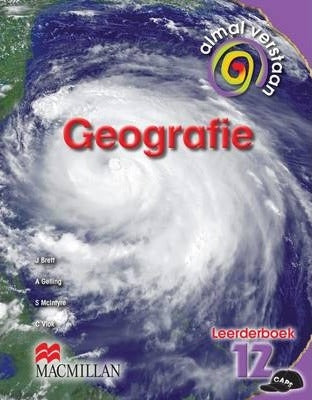 Almal Verstaan Geografie Graad 12 Leerdersboek