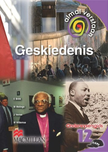 Almal Verstaan Geskiedenis Graad 12 Onderwysersgids