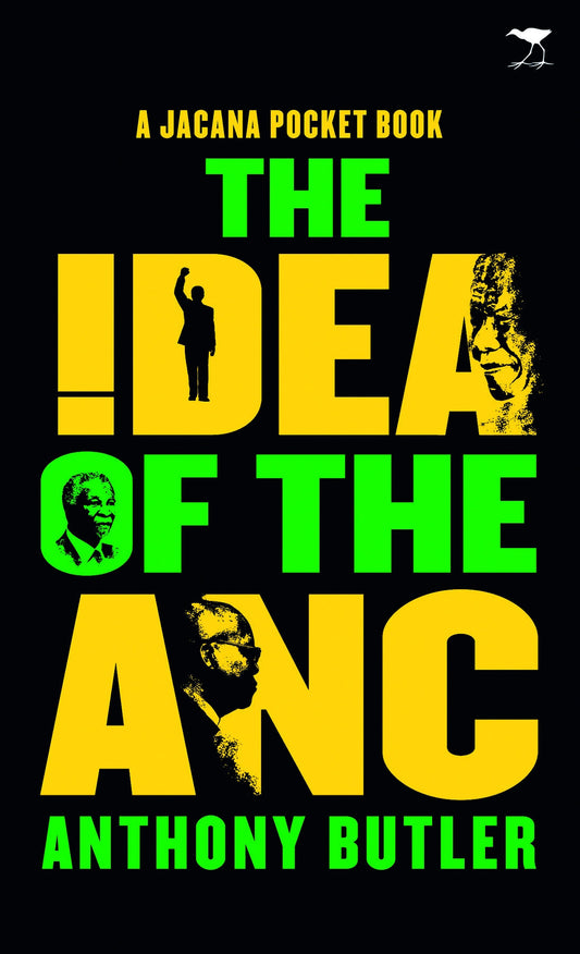 The Idea of the ANC