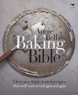 Annie Bell's Baking Bible