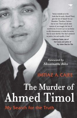 The Murder Of Ahmed Timol