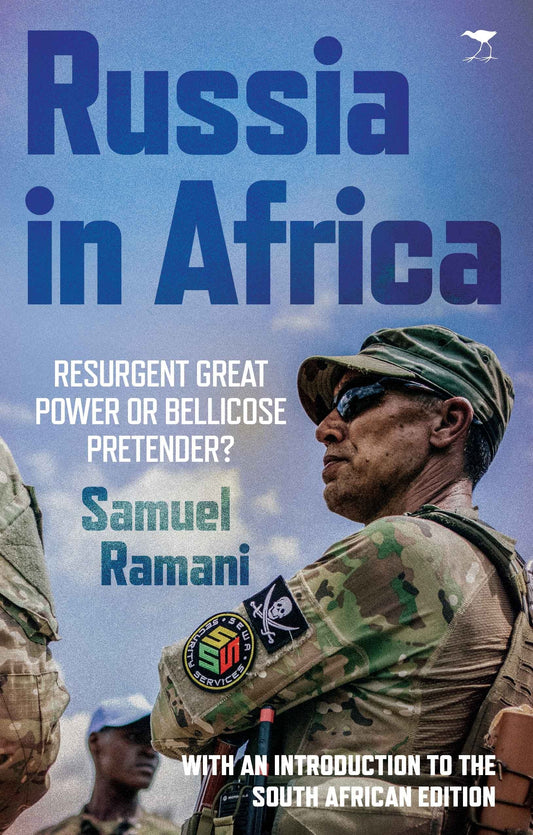 Russia in Africa: Resurgent Great Power or Bellicose Pretender?