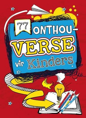 77 Verse om te onthou vir kinders