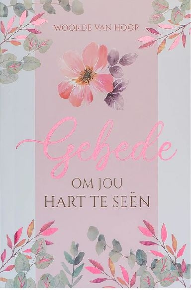 Gebede om jou hart te seën