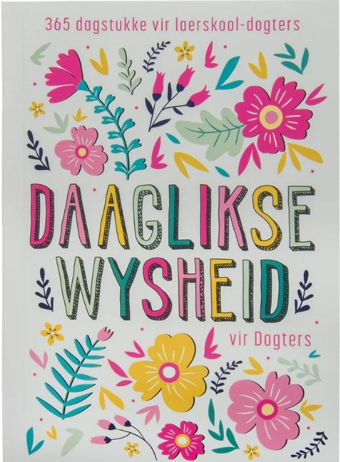Daaglikse Wysheid Vir Dogters
