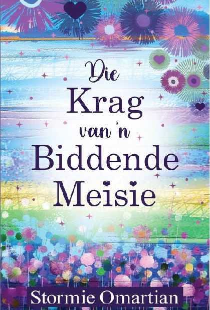 Die krag van 'n biddende meisie