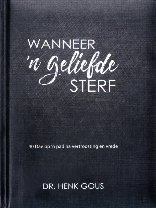 Wanneer 'n geliefde sterf