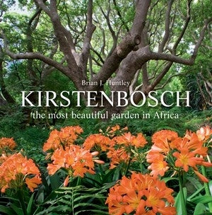 Kirstenbosch The most beautiful garden in Africa