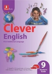 Clever English First Additional Language Grade 9 Teachers Guide