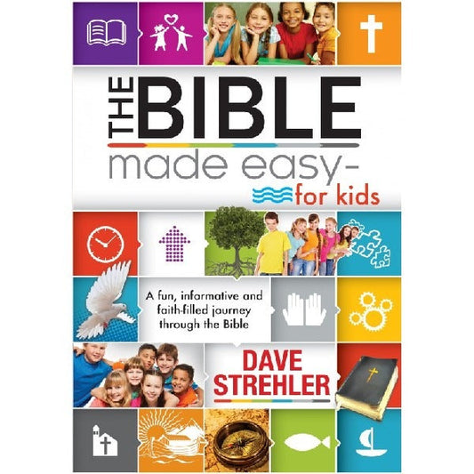 The Bible made easy for kids