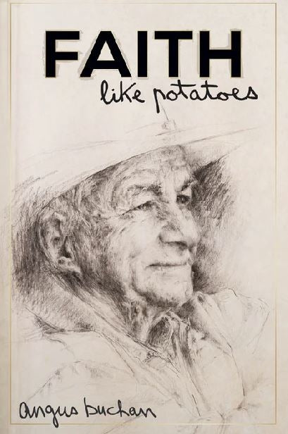 Faith Like Potatoes