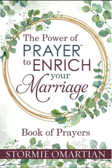 The Power Of Prayer To Enrich Your Marriage - Book Of Prayers