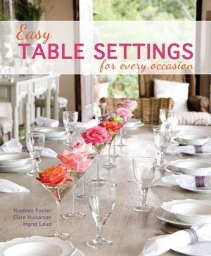 Easy table settings for every occasion
