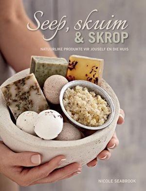 Seep, Skuim en Skrop