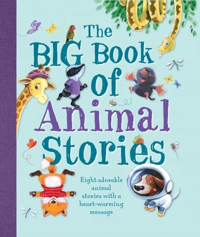 The BIG Book Of Animal Stories