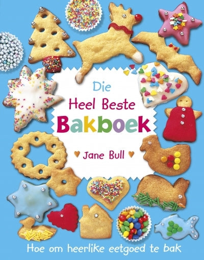 Die Heel Beste Bakboek