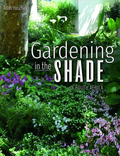 Gardening in the Shade in South Africa