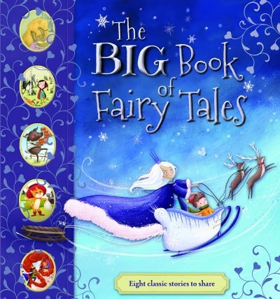 The BIG Book of Fairy Tales