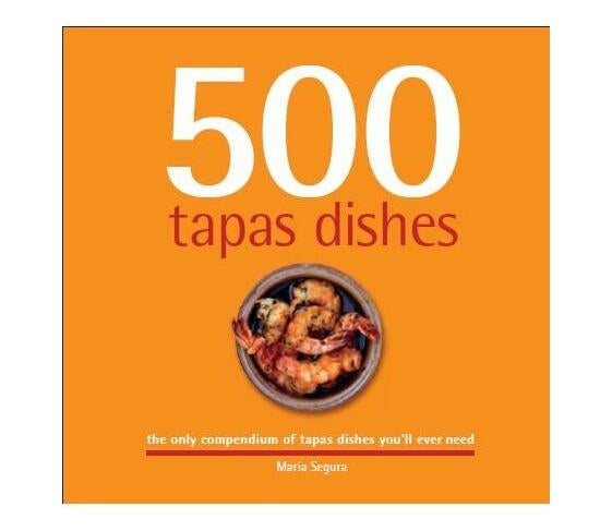 500 Tapas Dishes