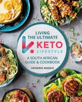 Living the Ultimate Keto Lifestyle