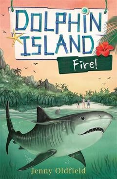 Dolphin Island 04: Fire