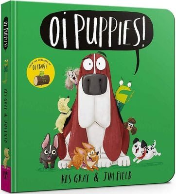 Oi Puppies!