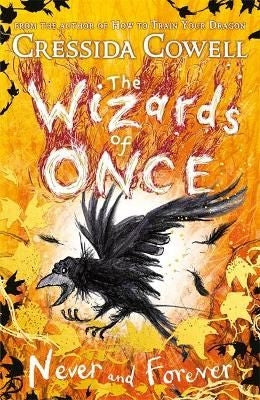The Wizards Of Once 04: Never And Forever