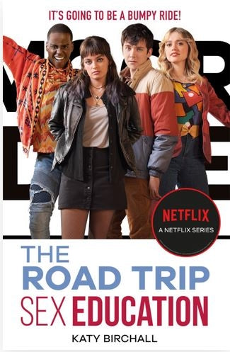 Sex Education: The Road Trip