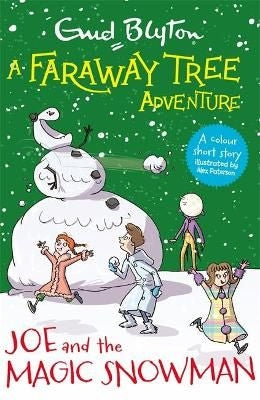 A Faraway Tree Adventure: Joe And The Magic Snowman