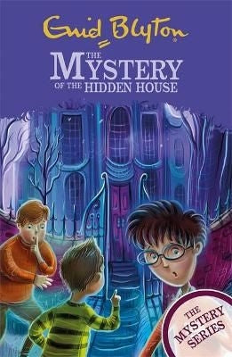 The Mystery Series 06: The Mystery Of The Hidden House